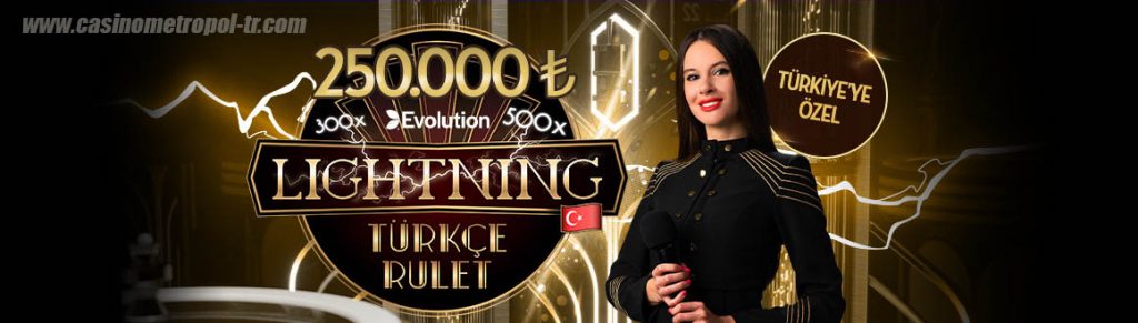 Casino Metropol330 - Türkçe Lightning Rulet Turnuvası