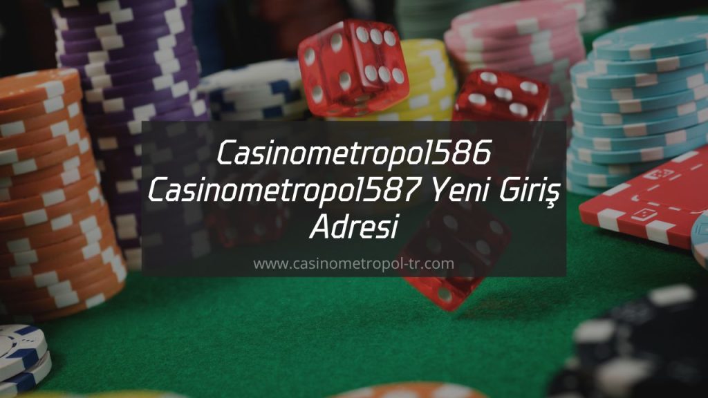 Casinometropol586 - Casinometropol587 Yeni Giriş Adresi