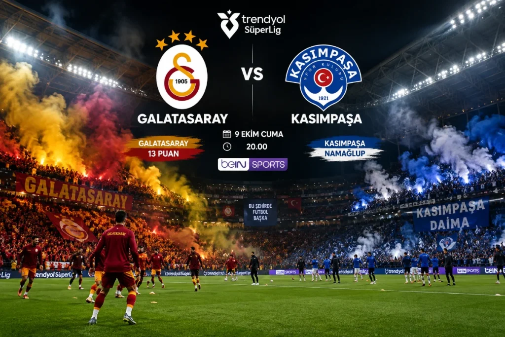 Süper Lig’de Dev Buluşma: Galatasaray-Kasımpaşa Randevusunun Detayları
